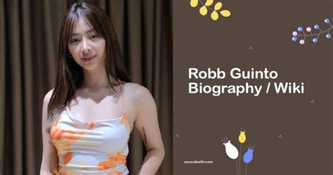 robb guinto age|Robb Guinto Biography, Age, Movies and TV shows, hot Pics,。